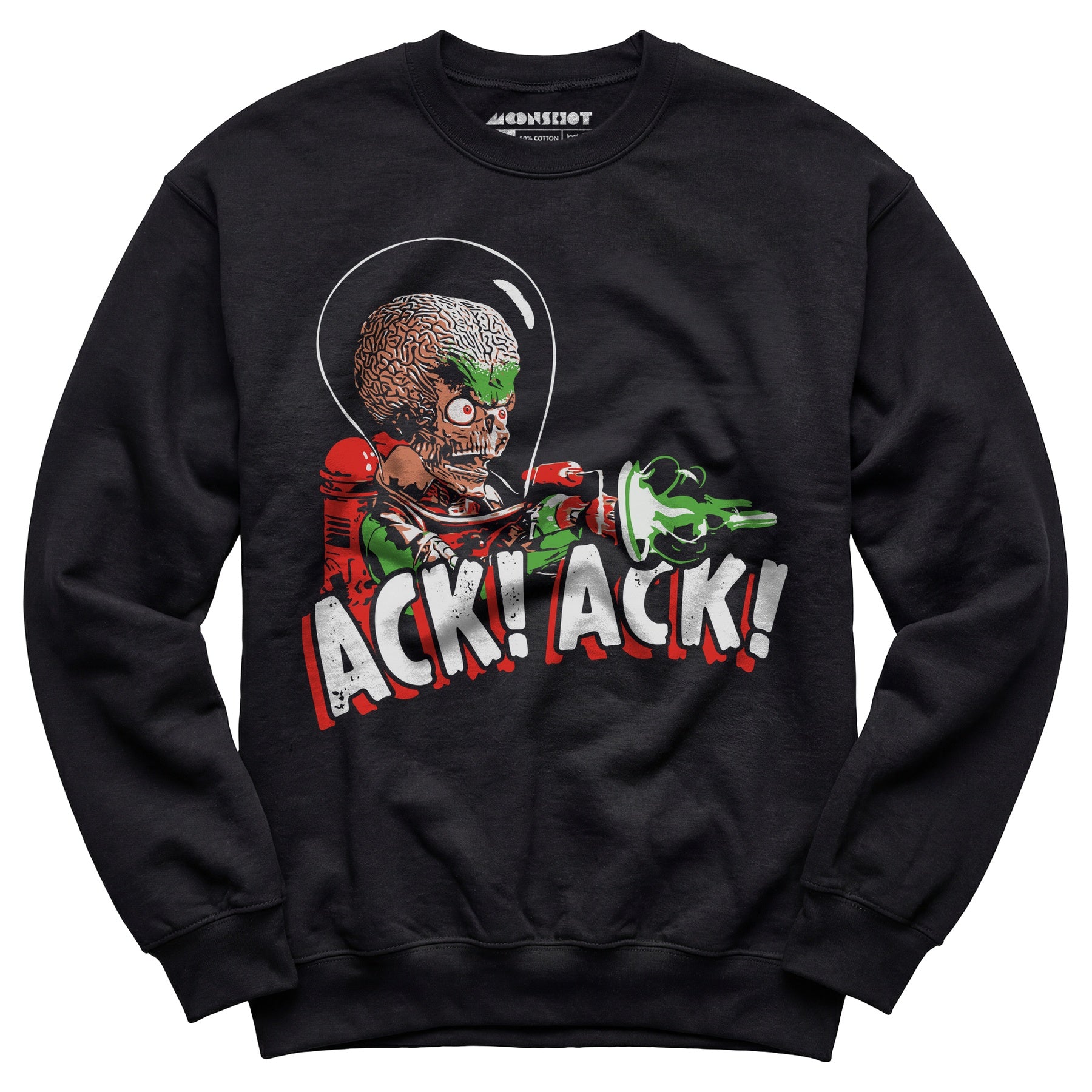 Ack! Ack! - Unisex Sweatshirt