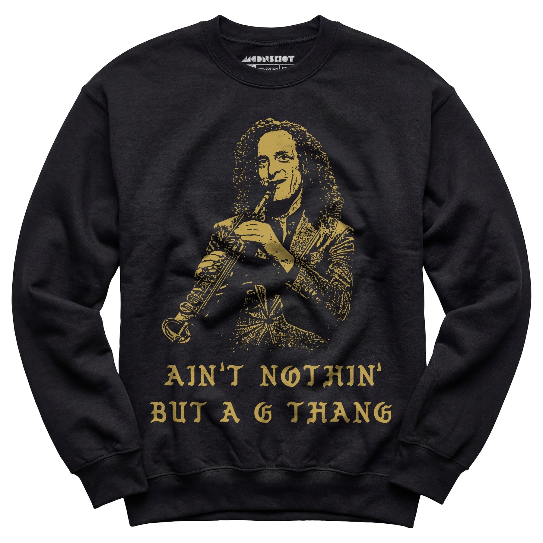 Ain't Nothin' But a G Thang - Unisex Sweatshirt