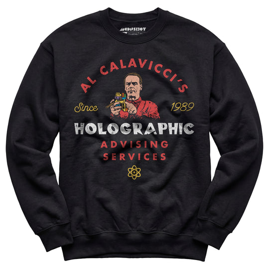 Al Calavicci's Holographic Advising Services - Unisex Sweatshirt