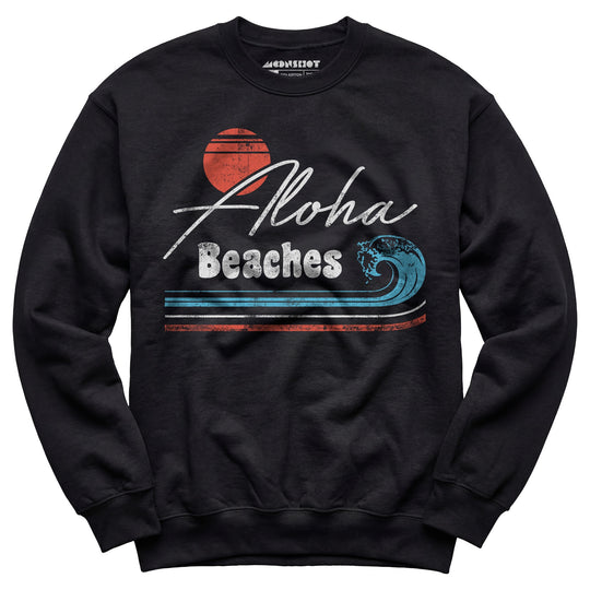 Aloha Beaches - Unisex Sweatshirt