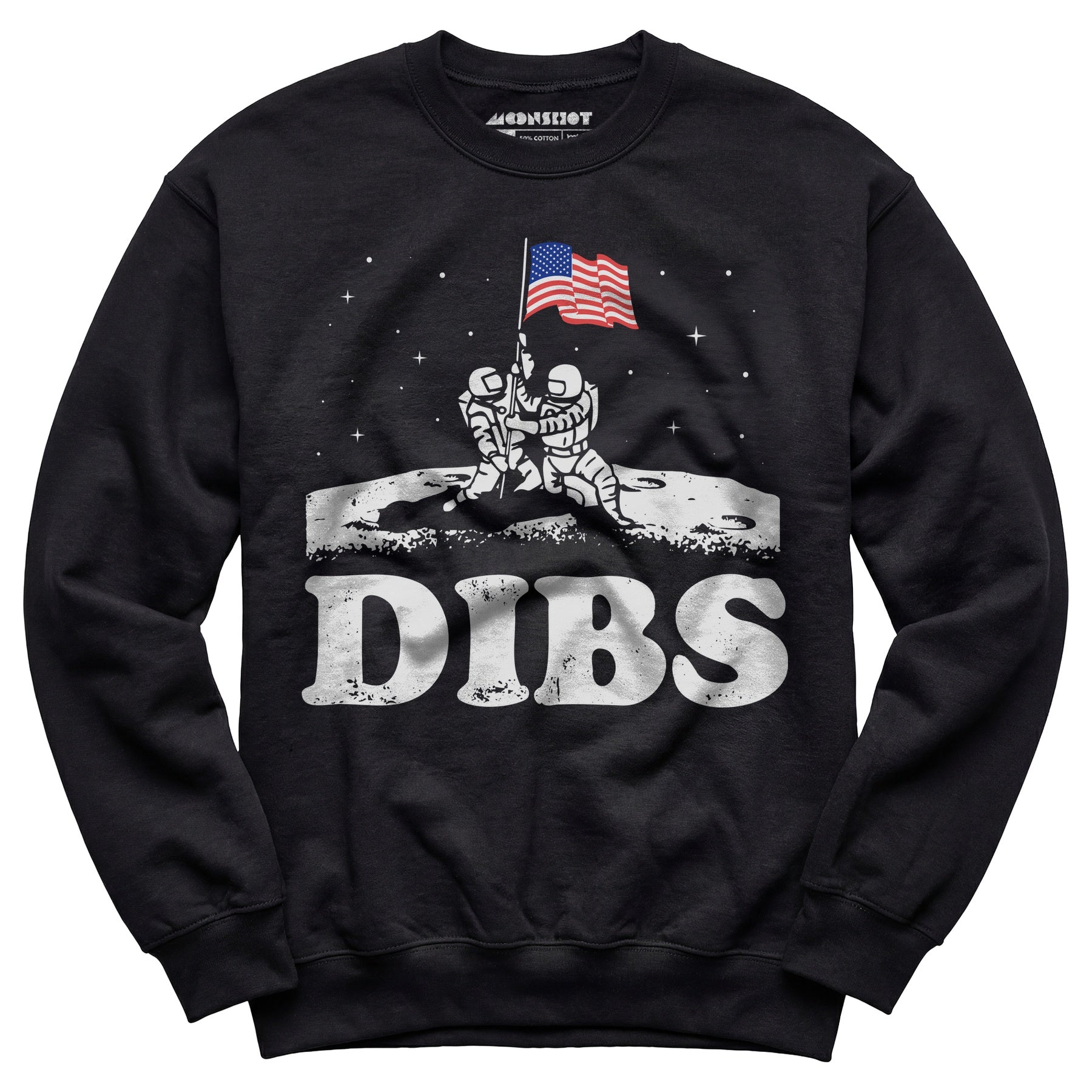 American Dibs On The Moon - Unisex Sweatshirt