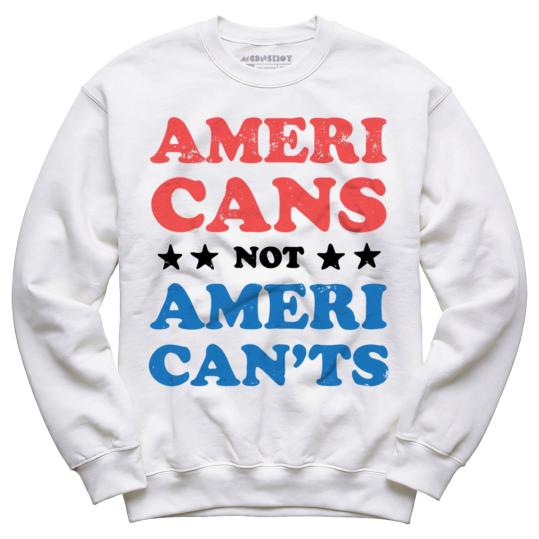 Americans Not American'ts - Unisex Sweatshirt