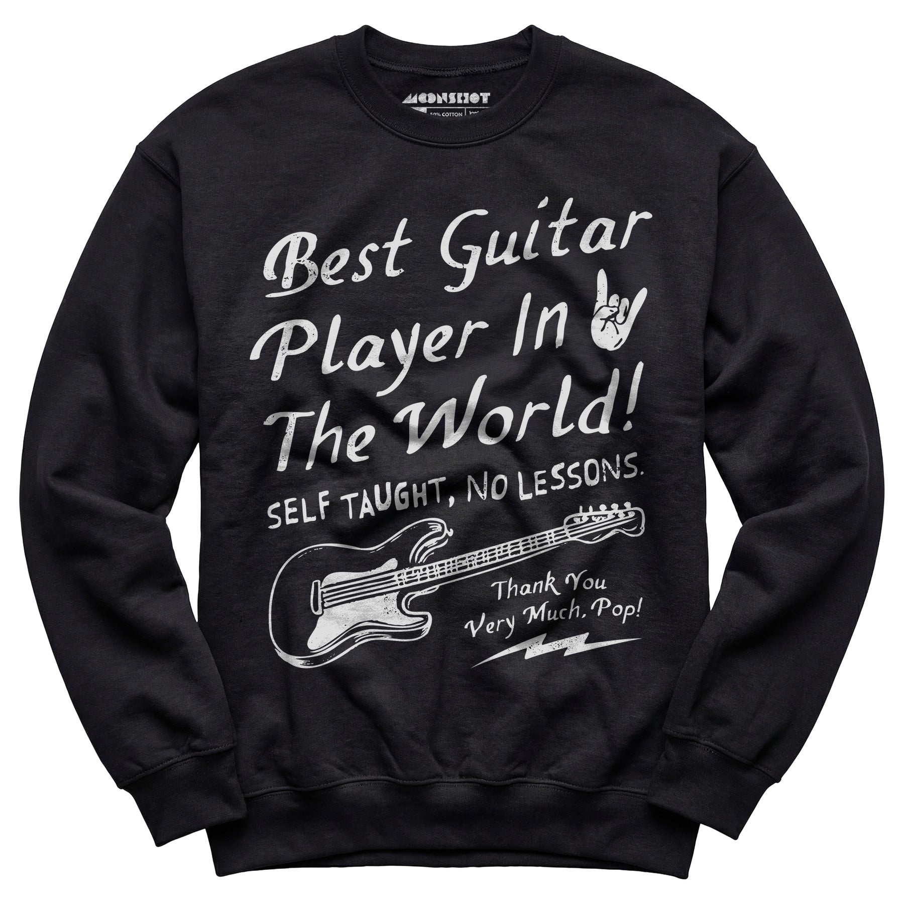 Best Guitar Player in The World Textual - Unisex Sweatshirt