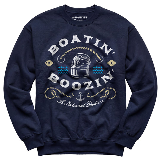 Boatin' & Boozin' - Unisex Sweatshirt