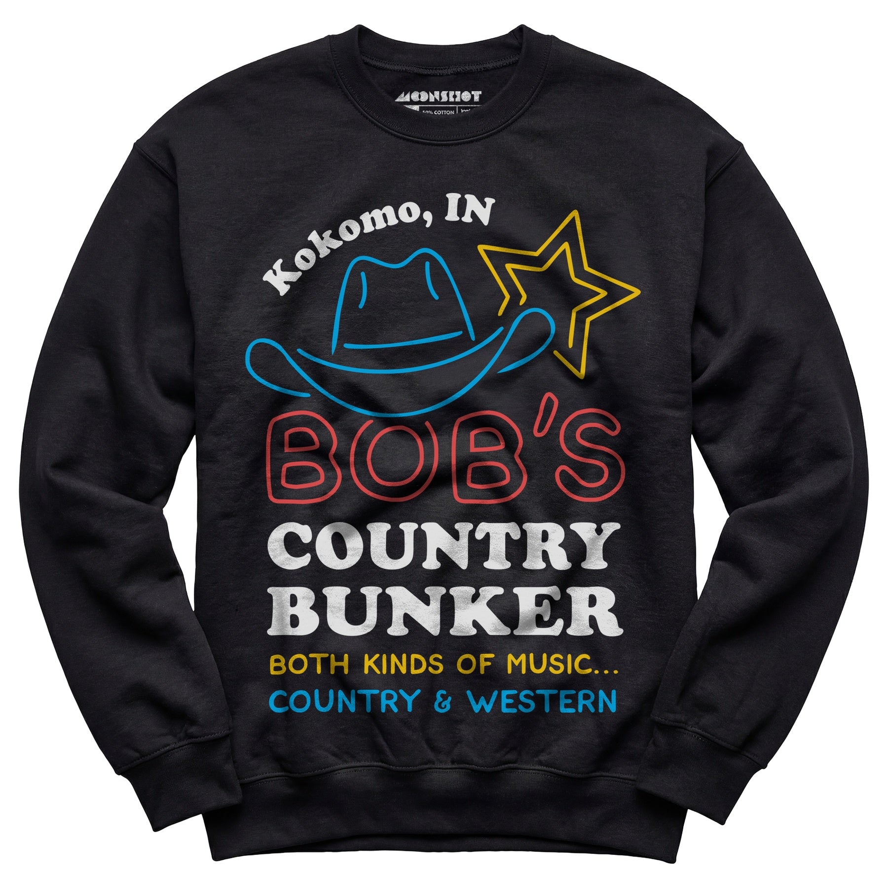 Bob's Country Bunker - Unisex Sweatshirt