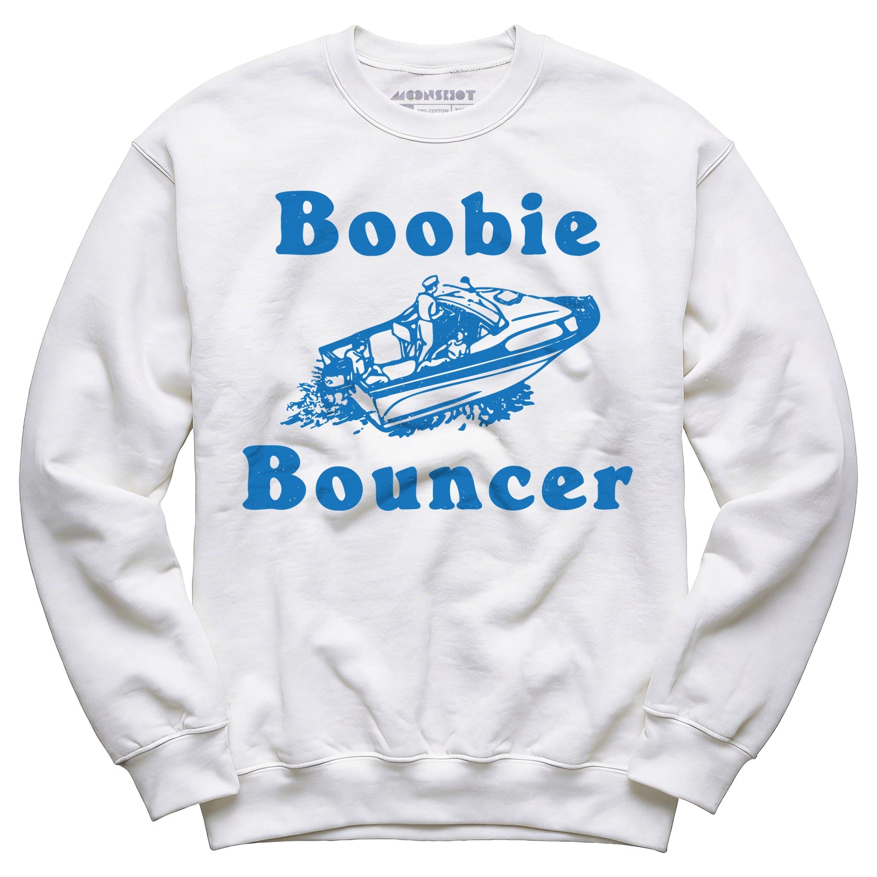 Boobie Bouncer - Unisex Sweatshirt
