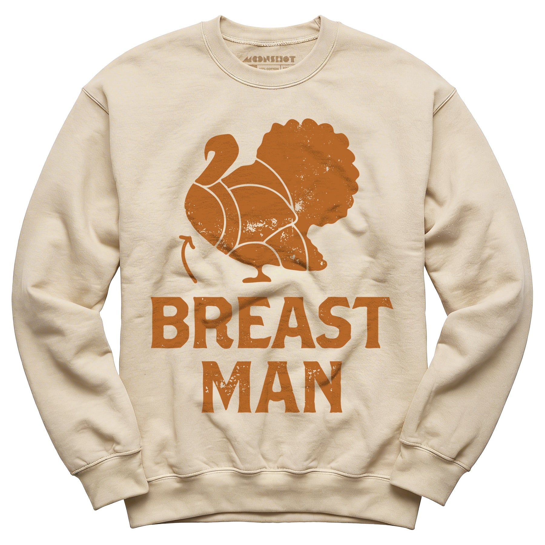 Breast Man - Unisex Sweatshirt