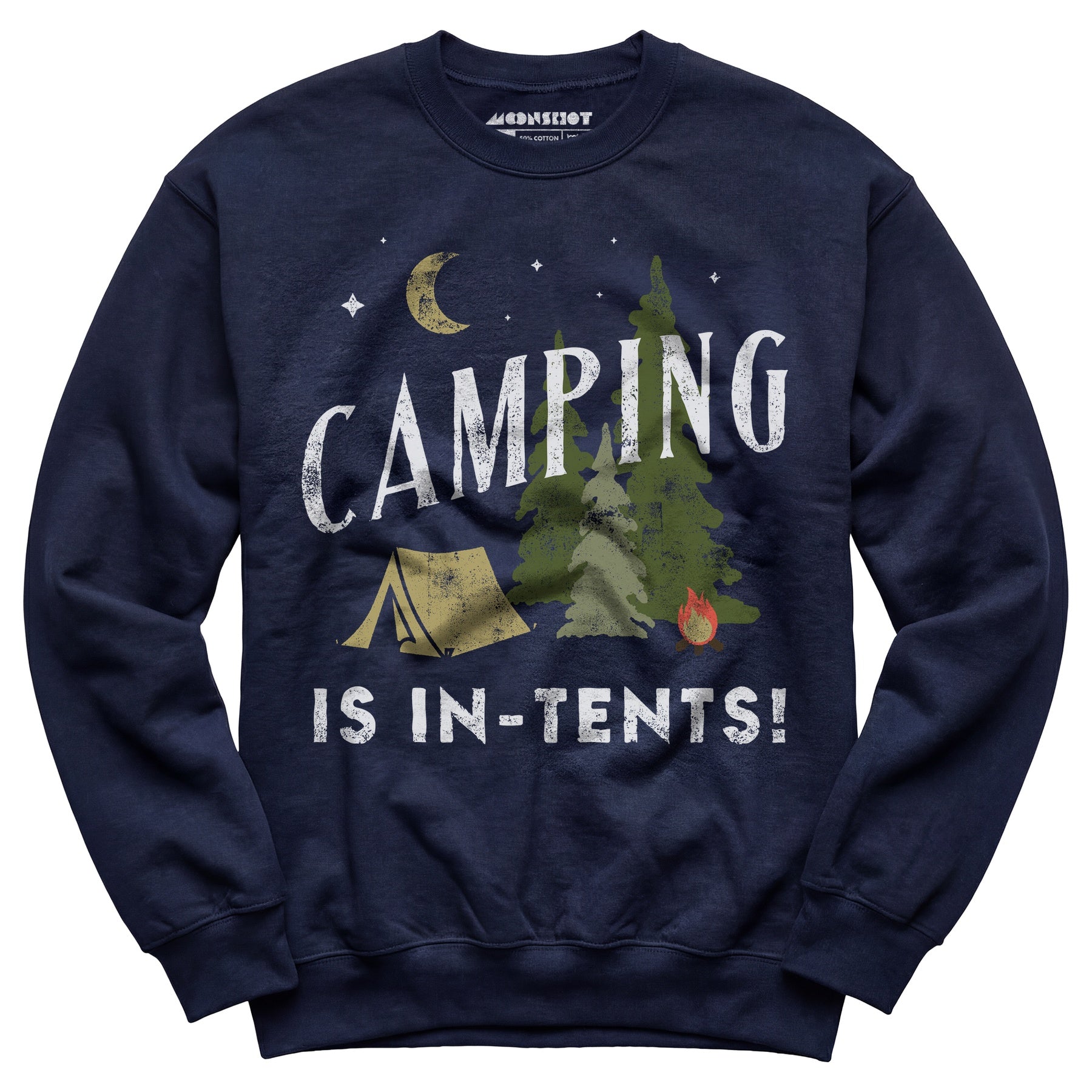 Camping is In-Tents - Unisex Sweatshirt