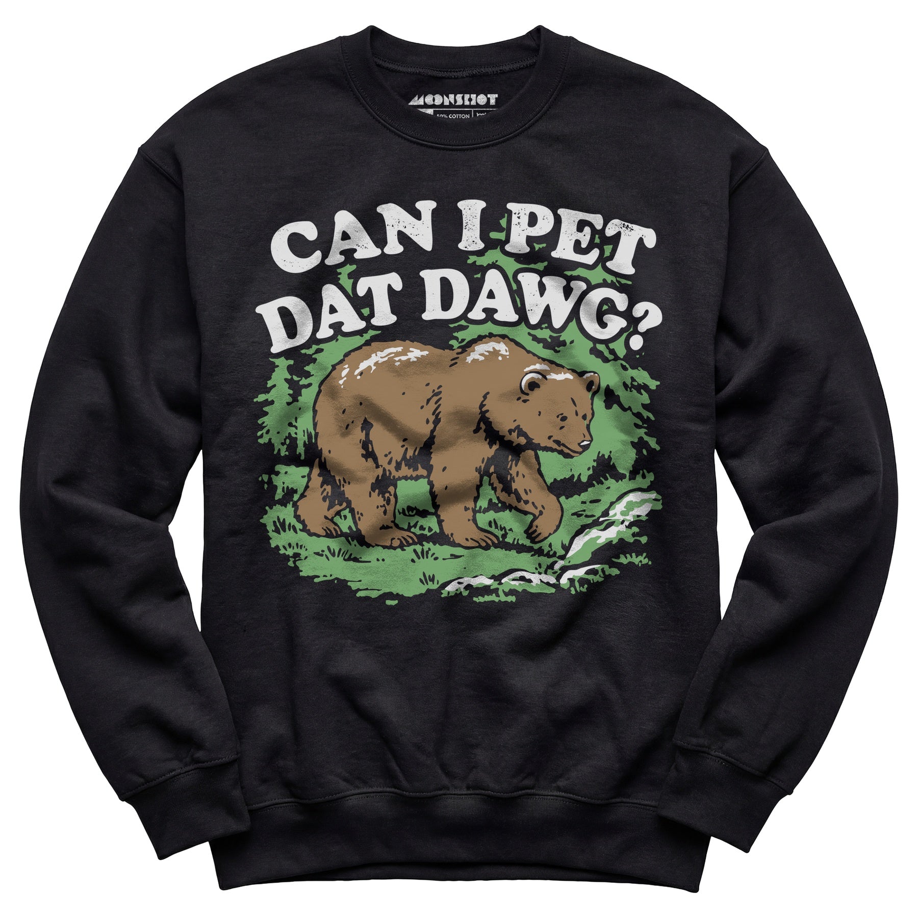 Can I Pet Dat Dawg? - Unisex Sweatshirt