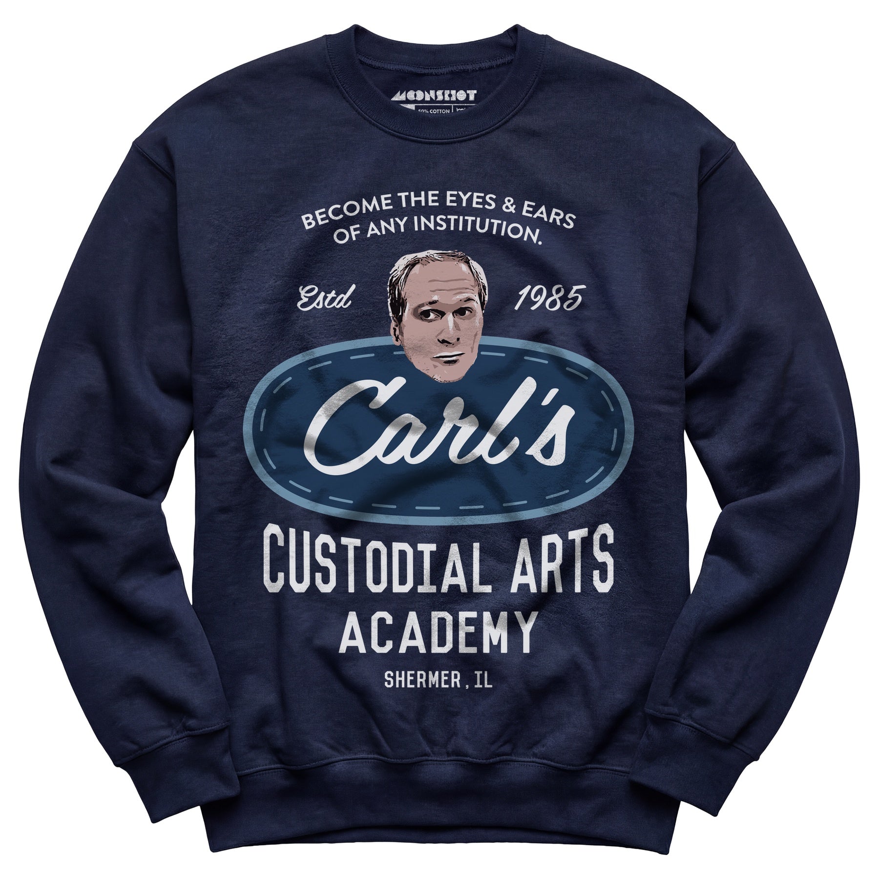 Carl's Custodial Arts Academy - Breakfast Club - Unisex Sweatshirt