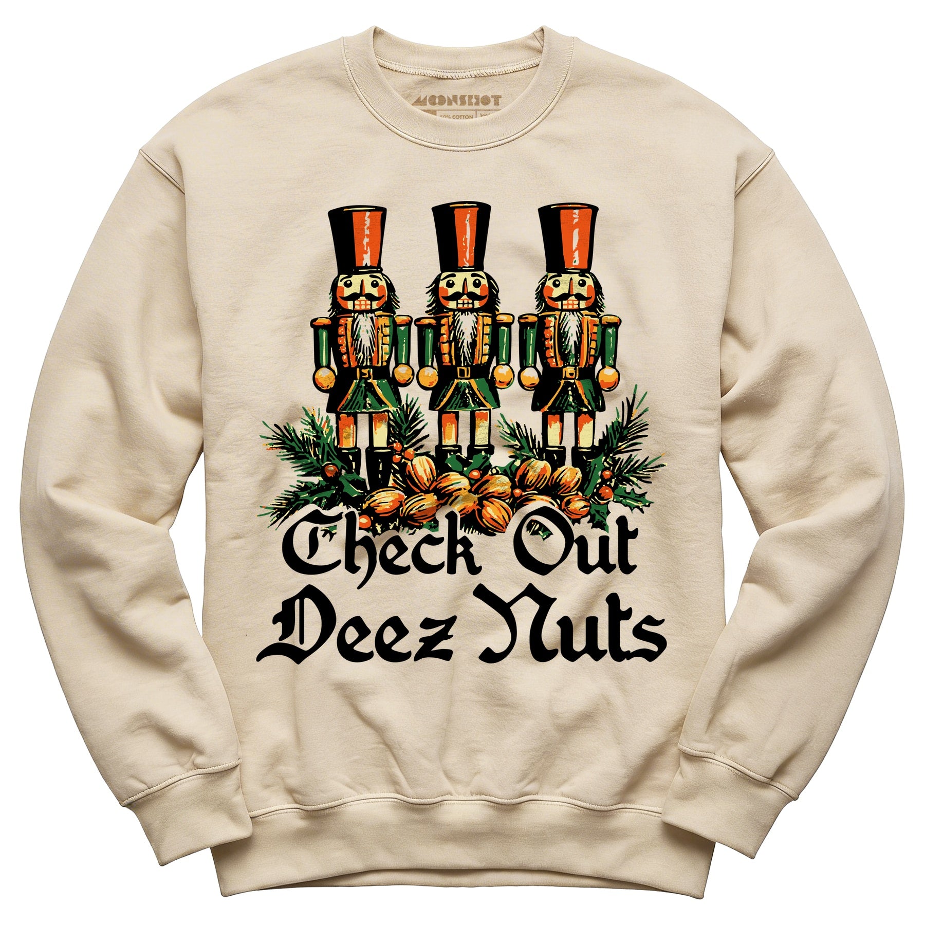 Check Out Deez Nuts - Unisex Sweatshirt