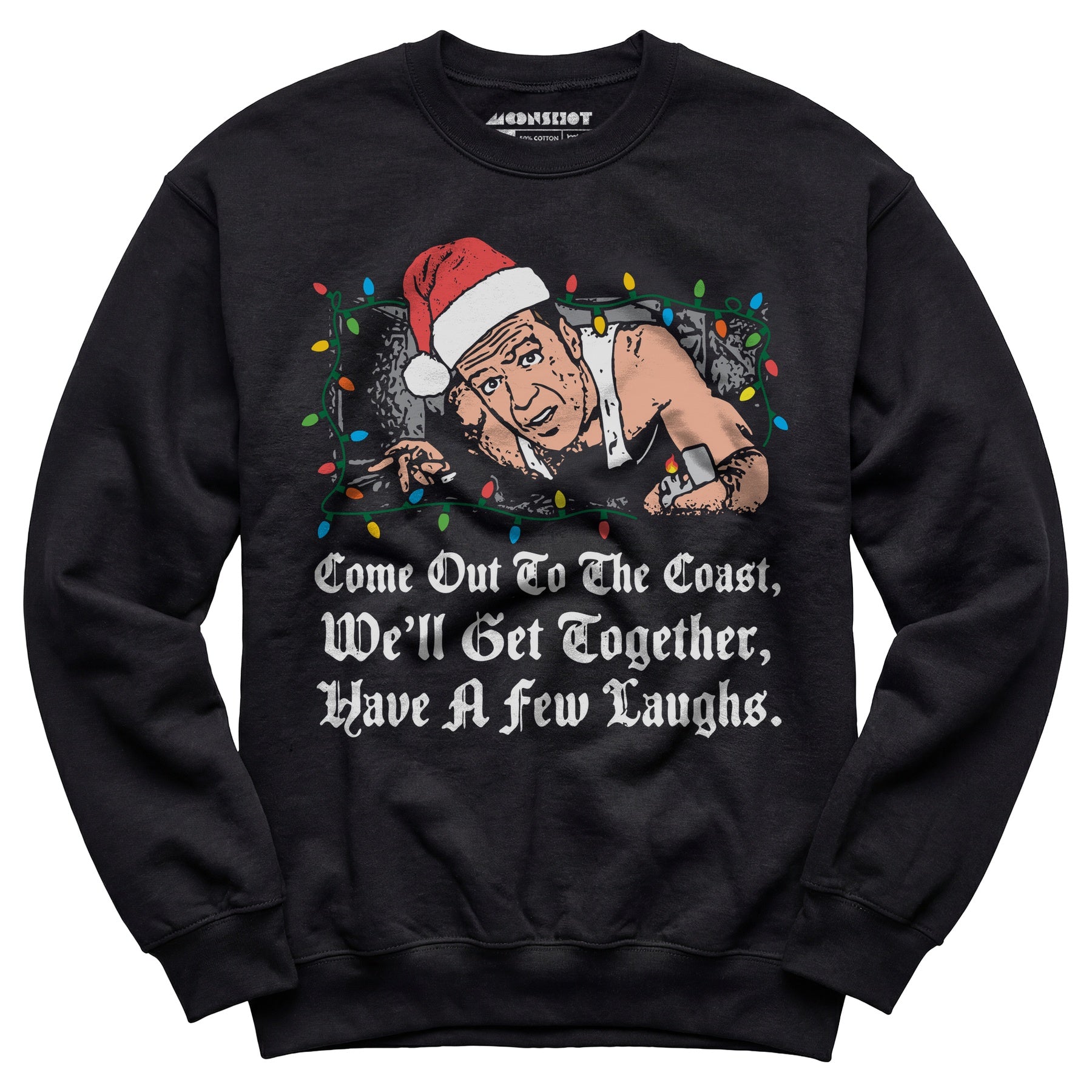Come Out to The Coast - Unisex Sweatshirt