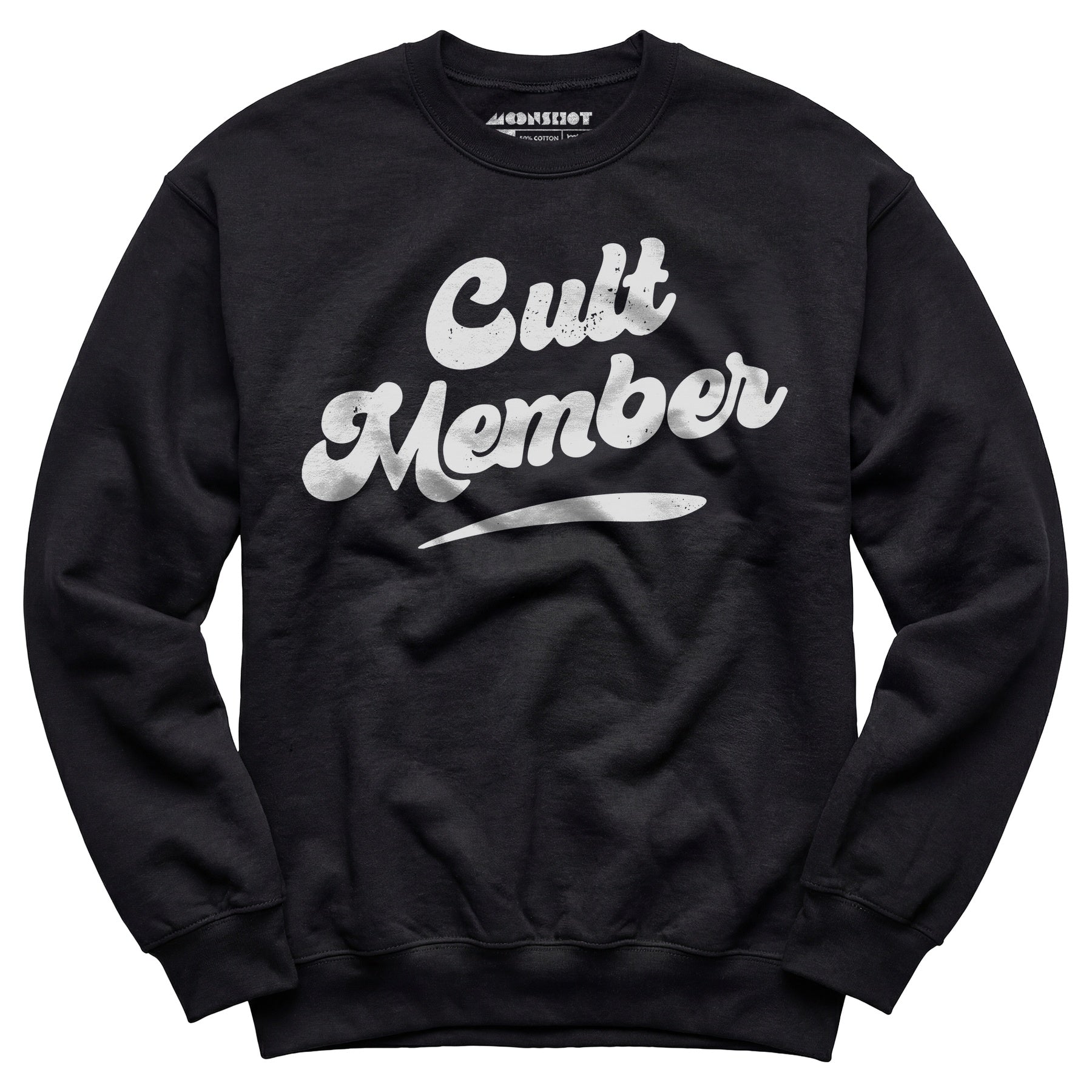 Cult Member - Unisex Sweatshirt