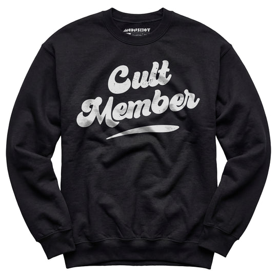 Cult Member - Unisex Sweatshirt