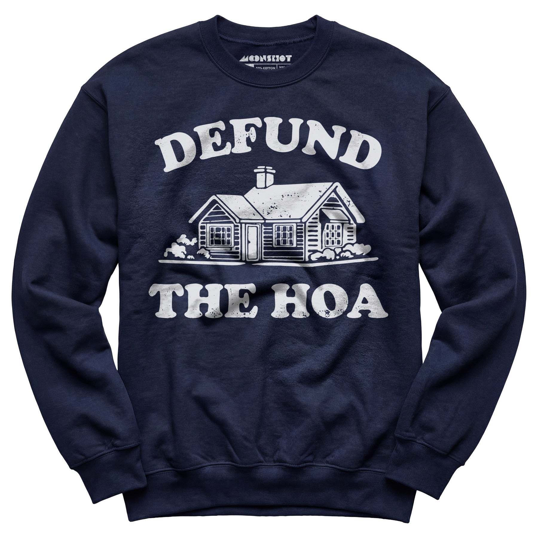 Defund the HOA - Unisex Sweatshirt