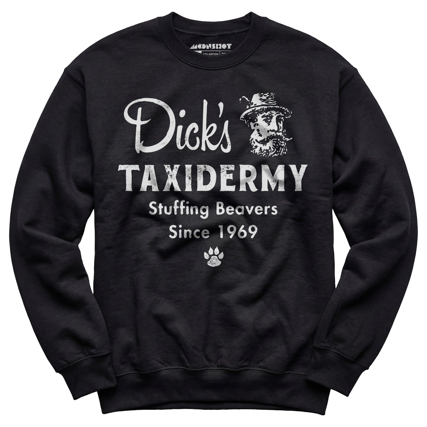 Dick's Taxidermy - Unisex Sweatshirt