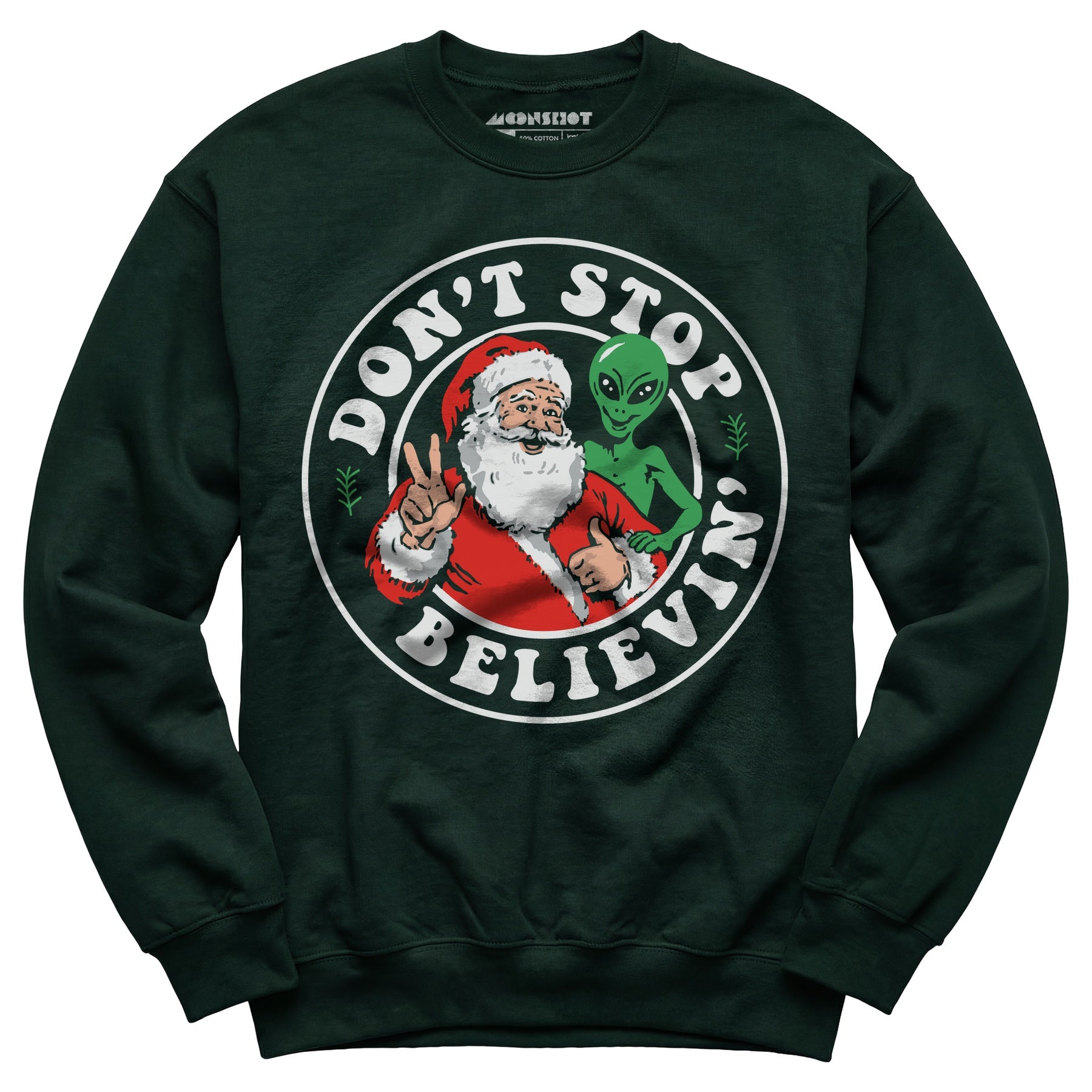 Don't Stop Believin' - Santa & Alien - Unisex Sweatshirt