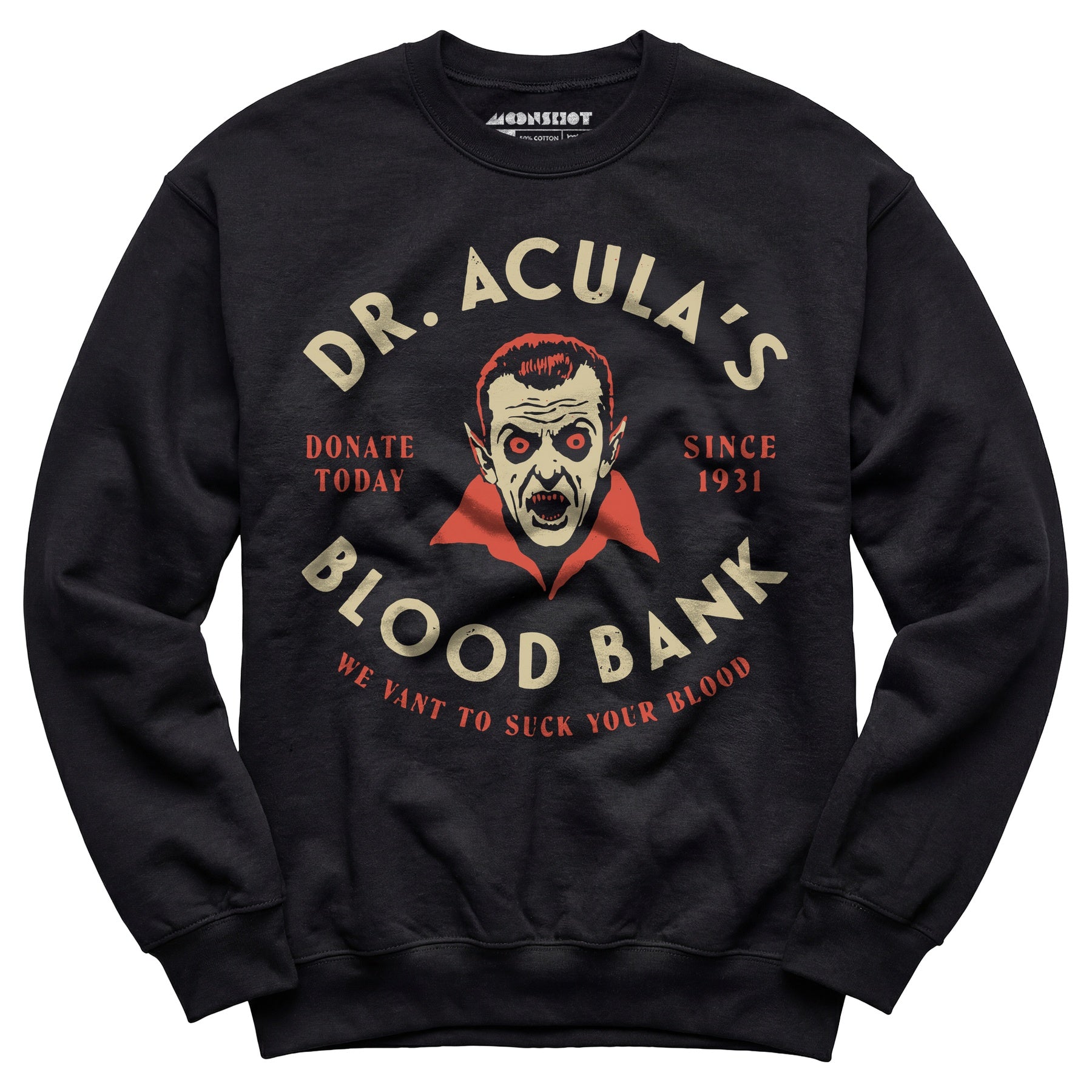 Dr. Acula's Blood Bank - Unisex Sweatshirt