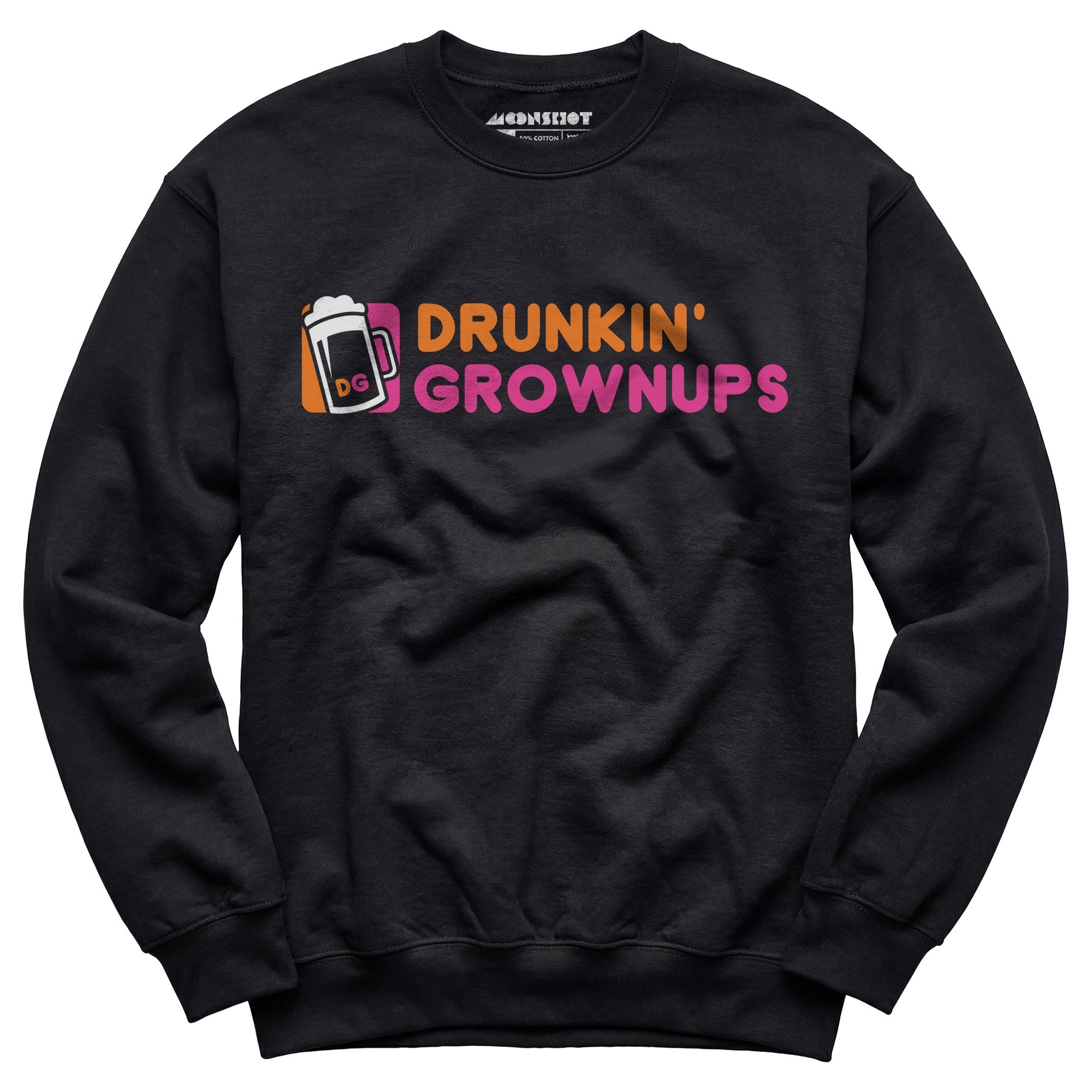 Drunkin' Grownups - Unisex Sweatshirt