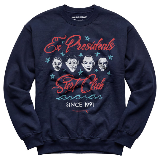 Ex Presidents Surf Club - Unisex Sweatshirt
