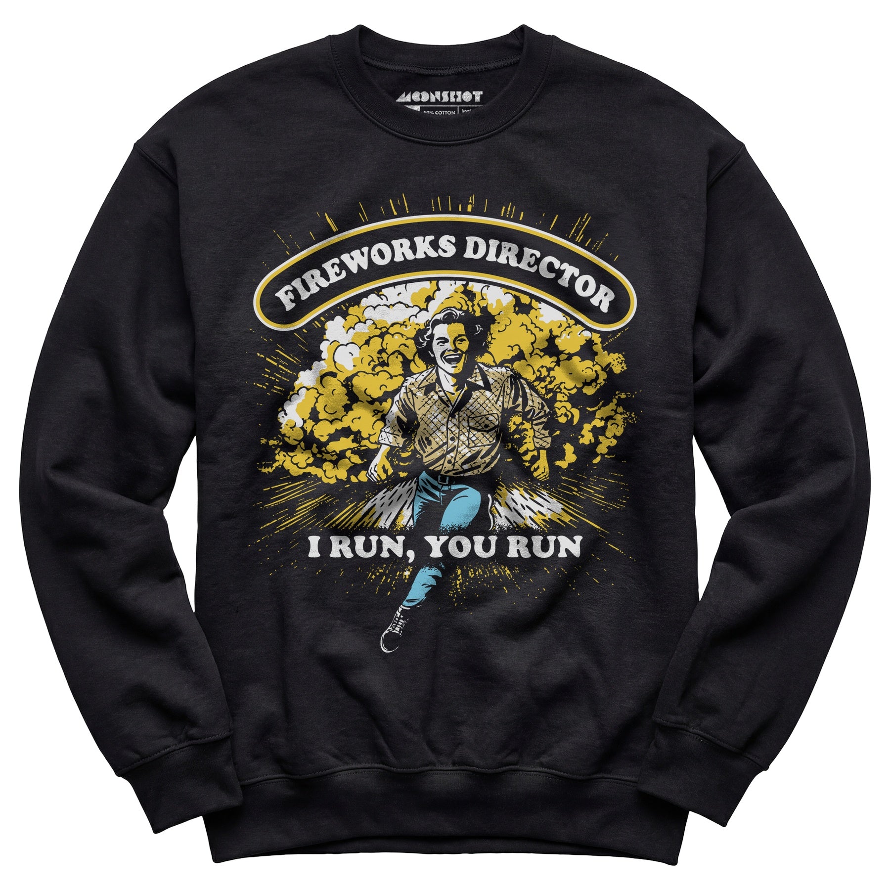 Fireworks Director - Unisex Sweatshirt