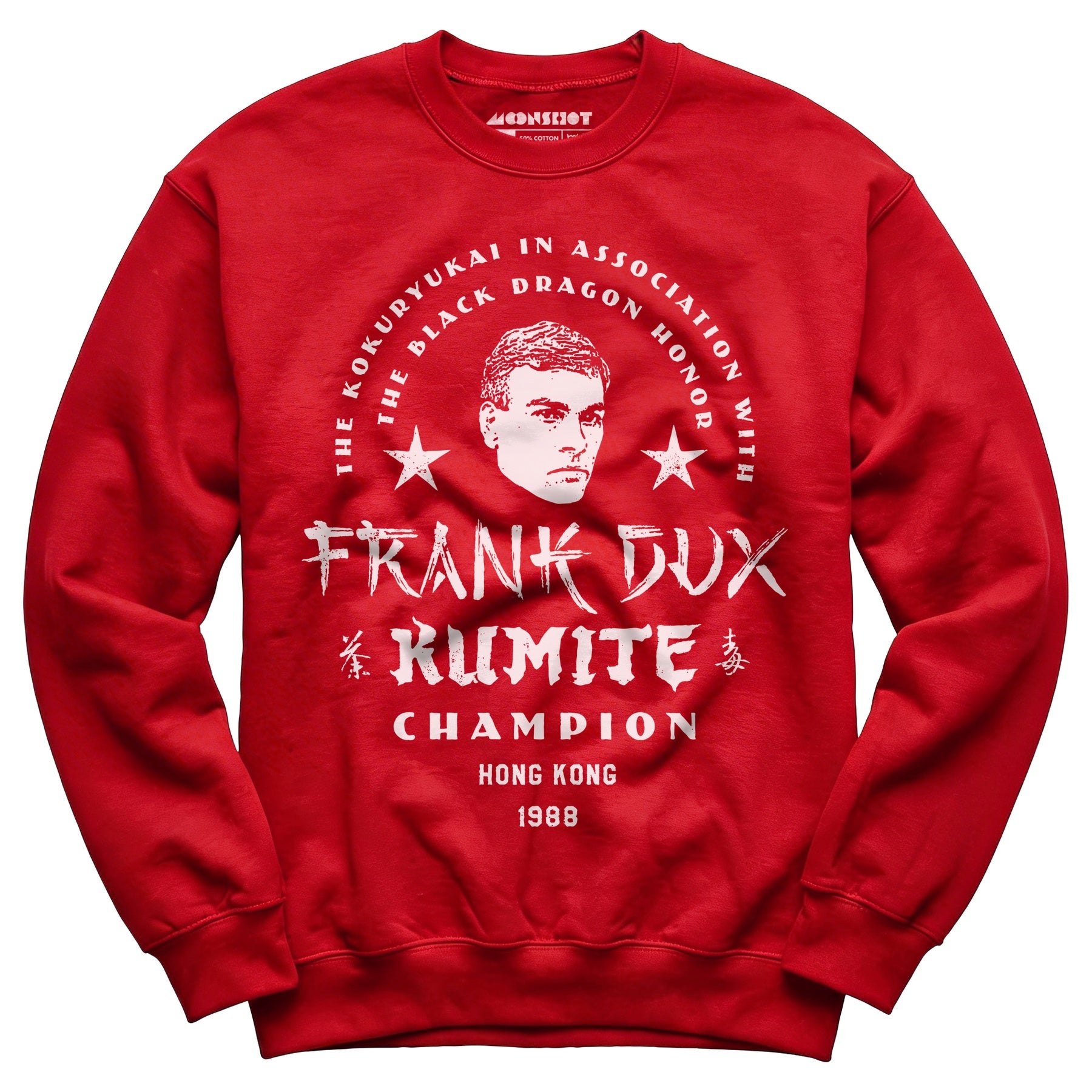Frank Dux Kumite Champion Bloodsport - Unisex Sweatshirt
