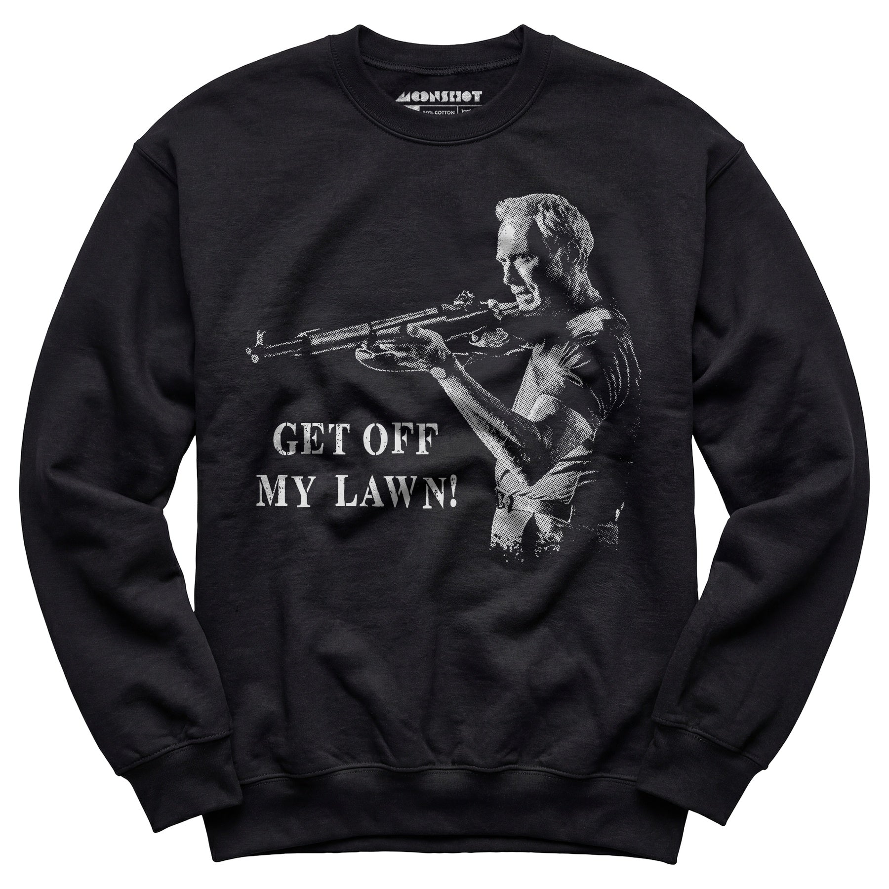 Get Off My Lawn - Unisex Sweatshirt
