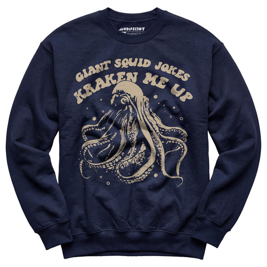 Giant Squid Jokes Kraken Me Up - Unisex Sweatshirt