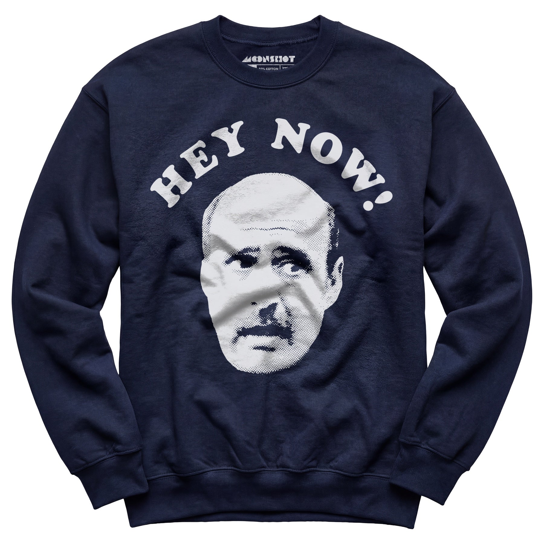 Hey Now - Hank Kingsley - Unisex Sweatshirt