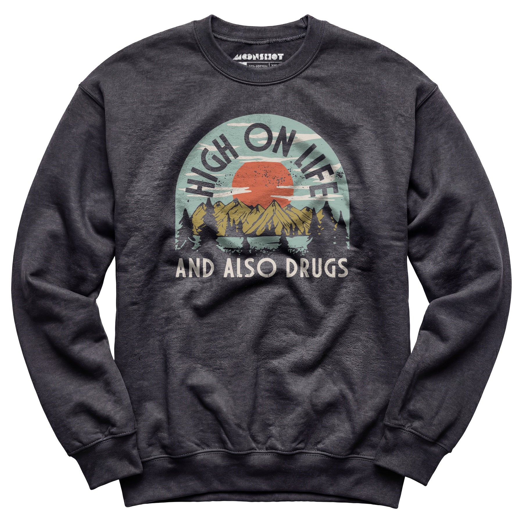 High On Life - Unisex Sweatshirt