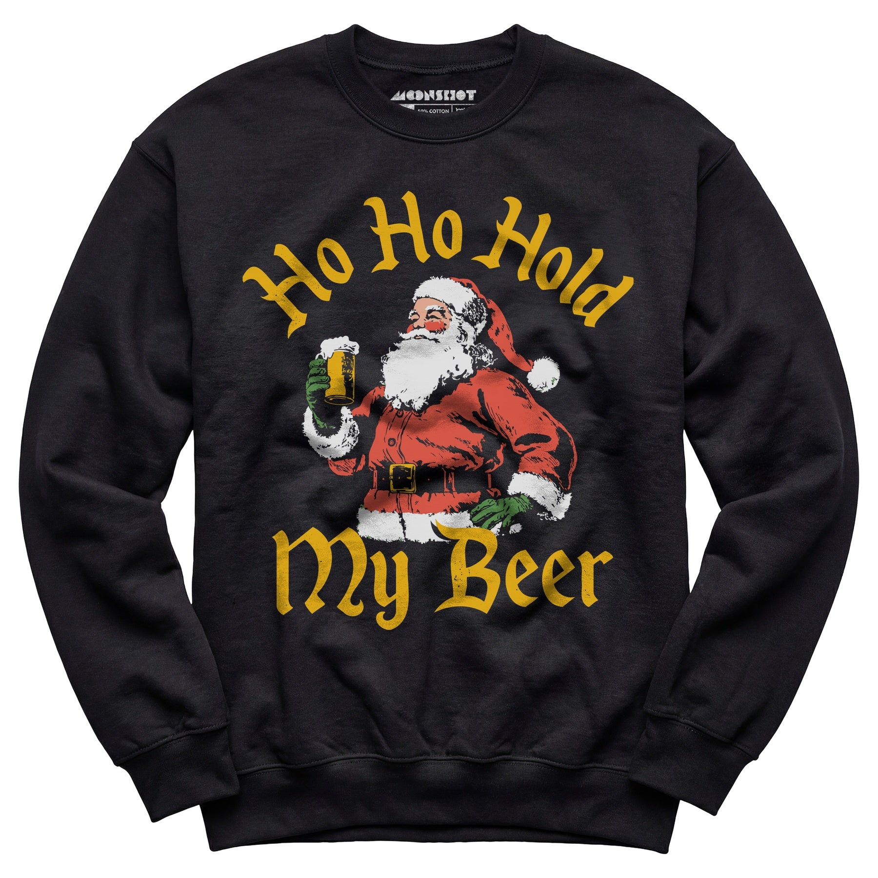 Ho Ho Hold My Beer - Unisex Sweatshirt