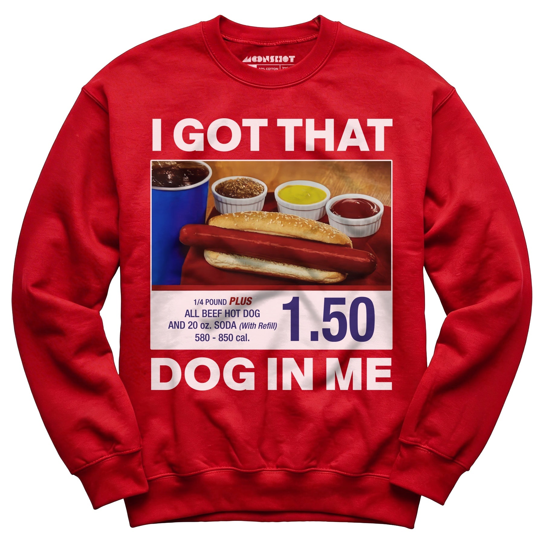 I Got That Dog in Me v2 - Unisex Sweatshirt