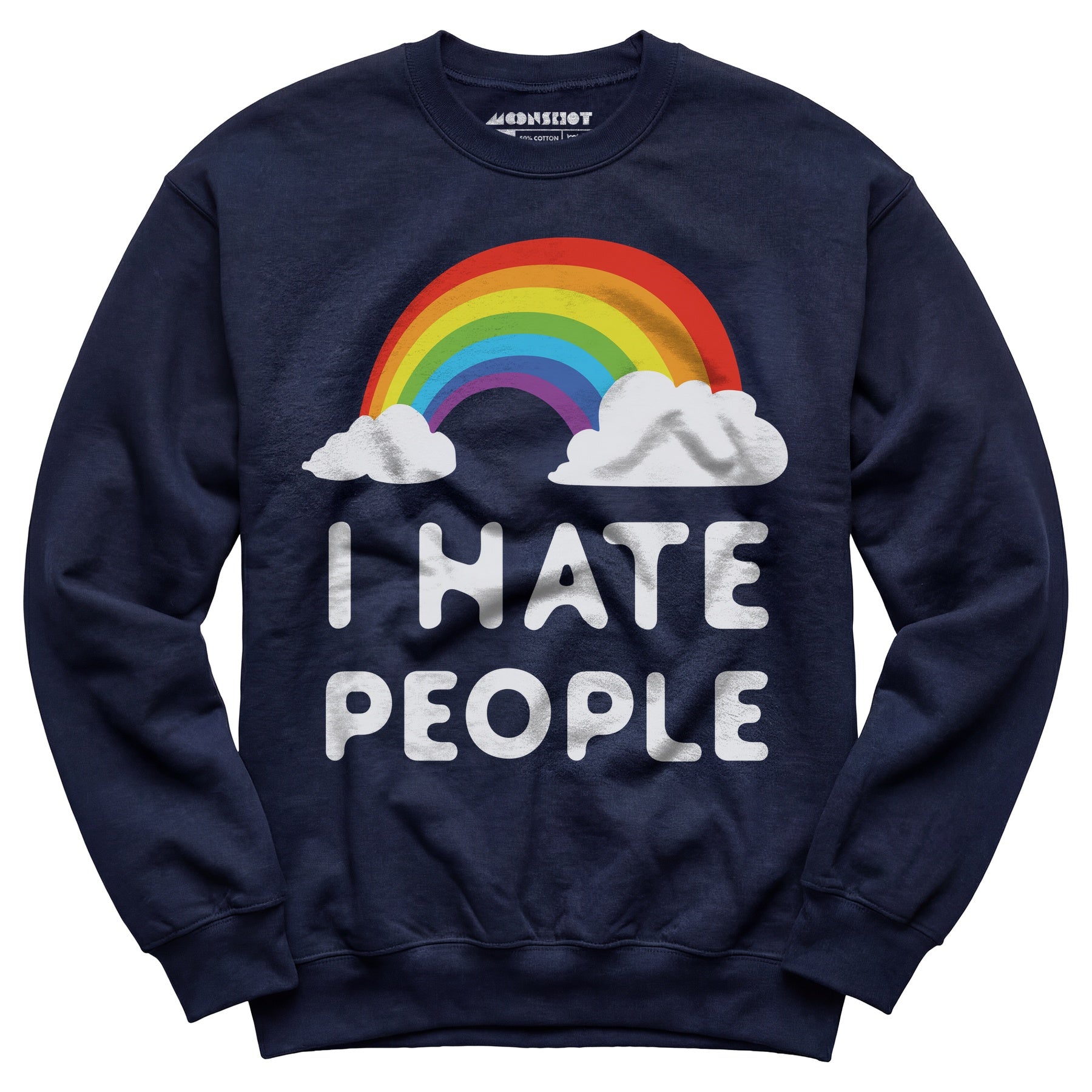 I Hate People - Unisex Sweatshirt
