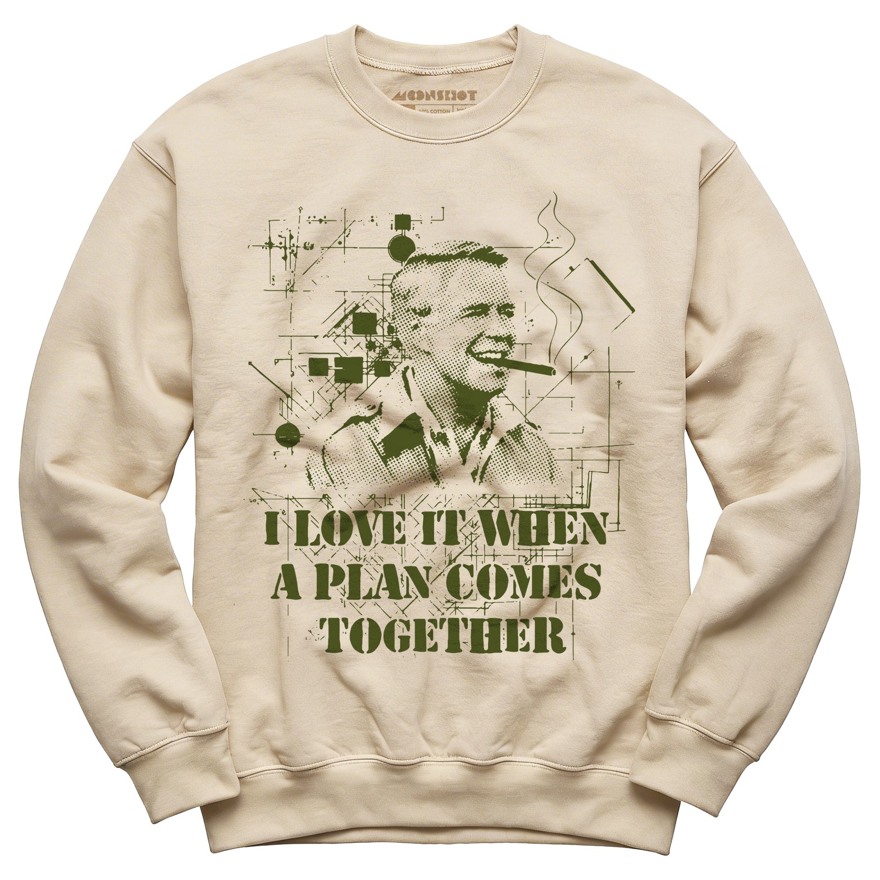 I Love it When a Plan Comes Together - Unisex Sweatshirt
