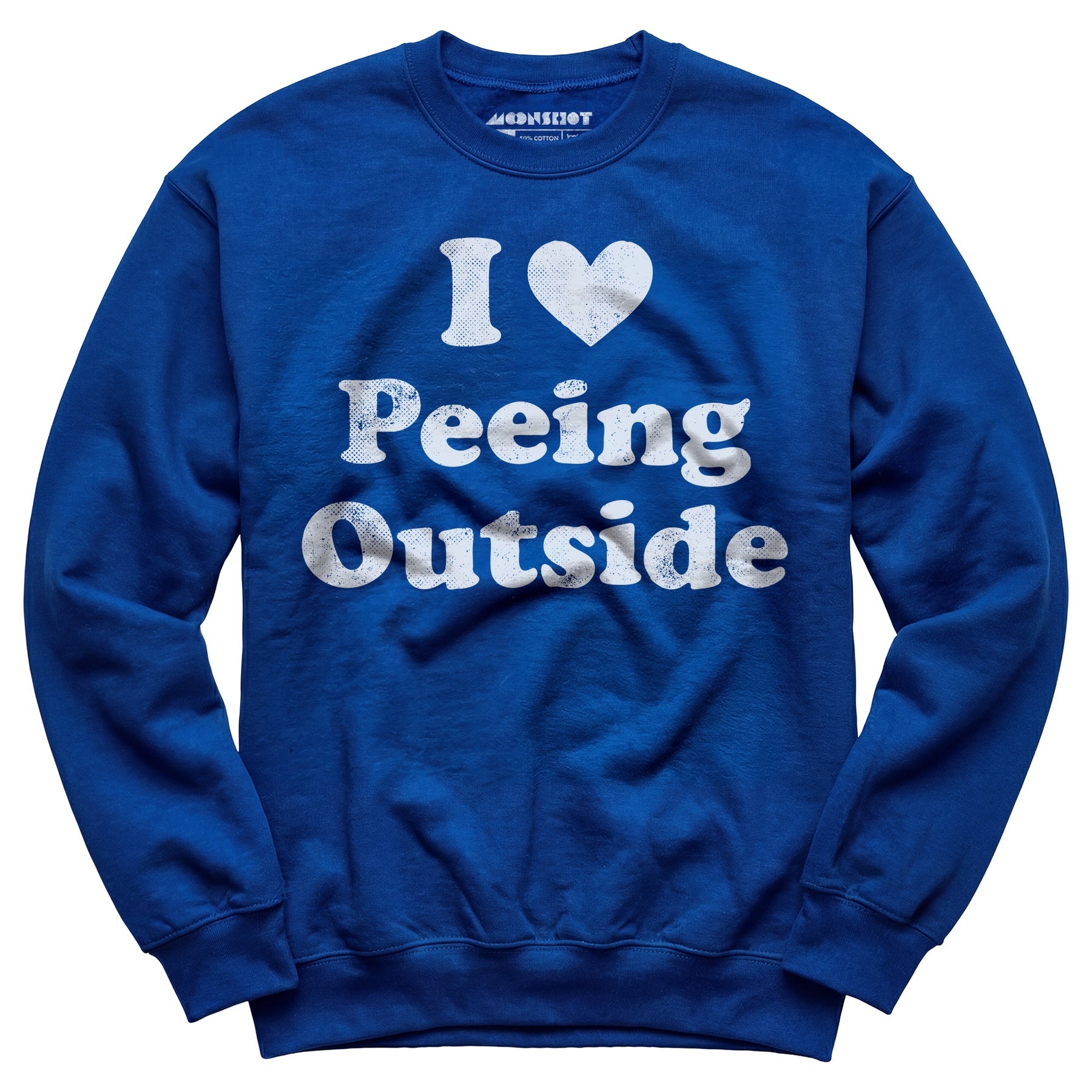 I Love Peeing Outside - Unisex Sweatshirt