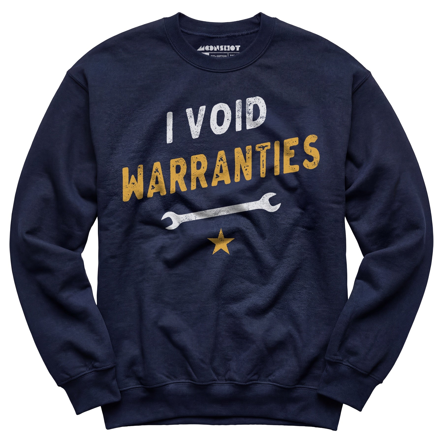 I Void Warranties - Unisex Sweatshirt
