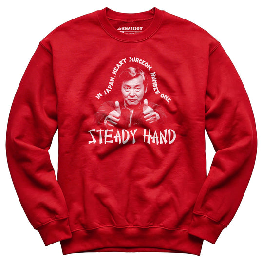 In Japan, Heart Surgeon Number One - Unisex Sweatshirt