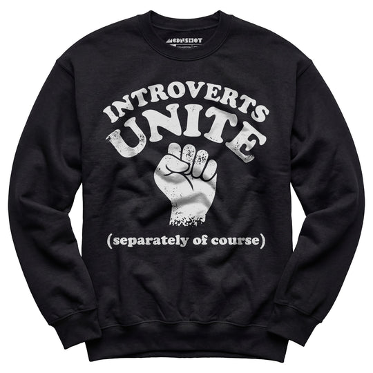 Introverts Unite - Unisex Sweatshirt