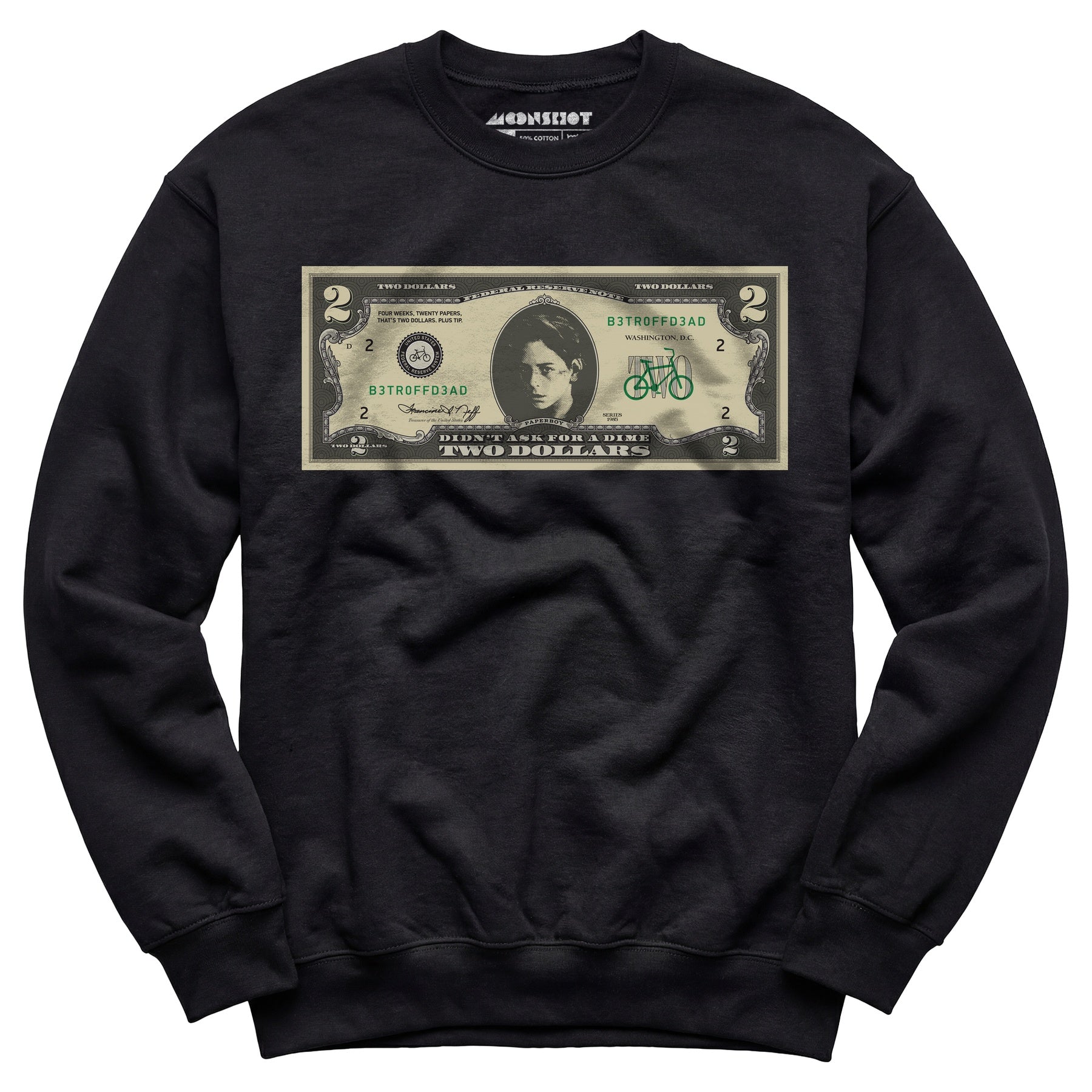 Johnny Two Dollar Bill Parody - Better Off Dead - Unisex Sweatshirt