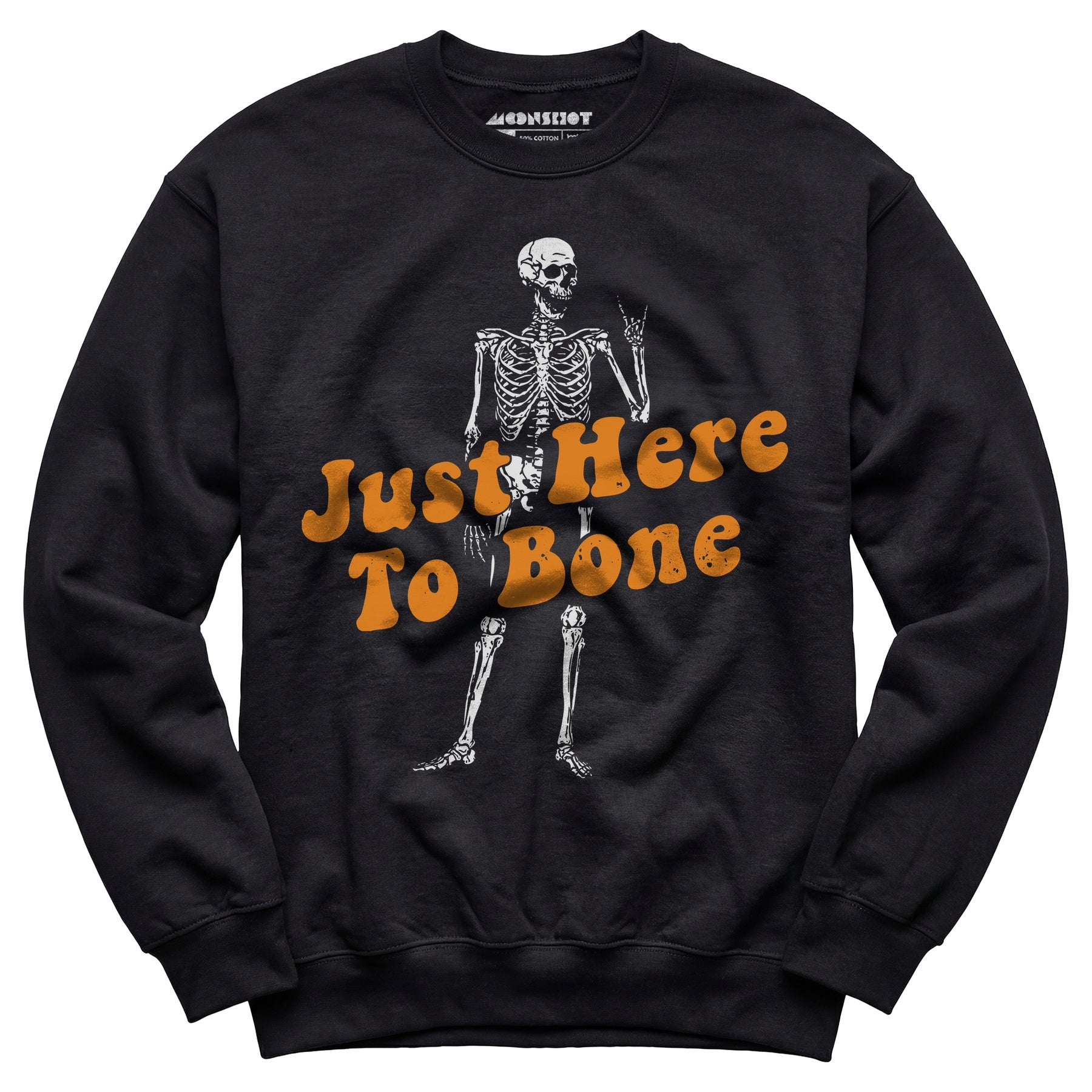 Just Here to Bone - Unisex Sweatshirt
