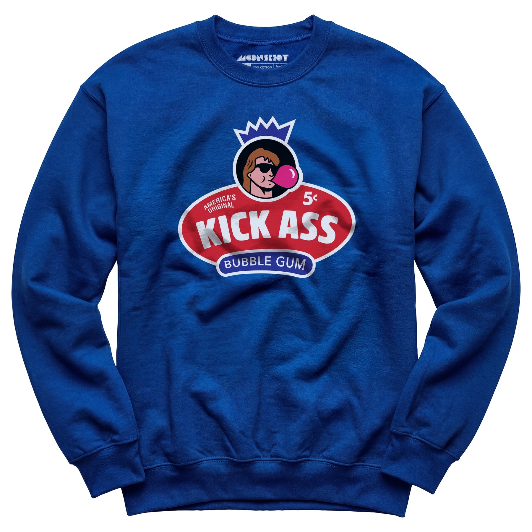 Kick Ass Bubble Gum - Unisex Sweatshirt