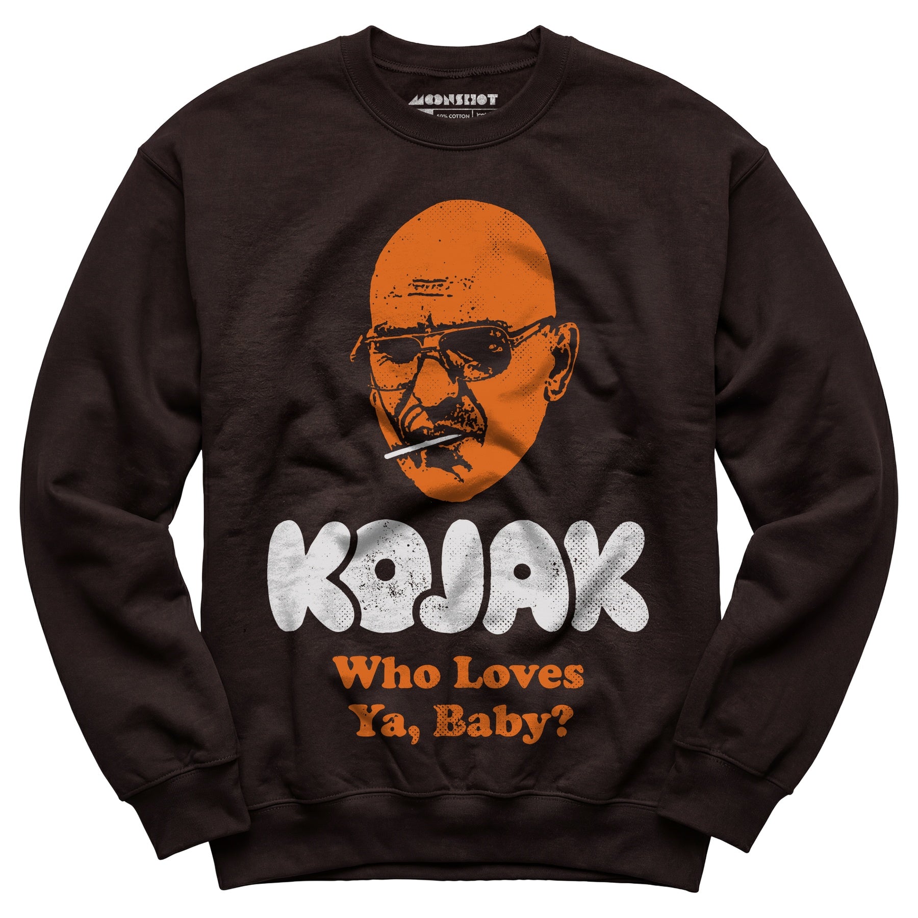 Kojak Who Loves Ya Baby - Unisex Sweatshirt