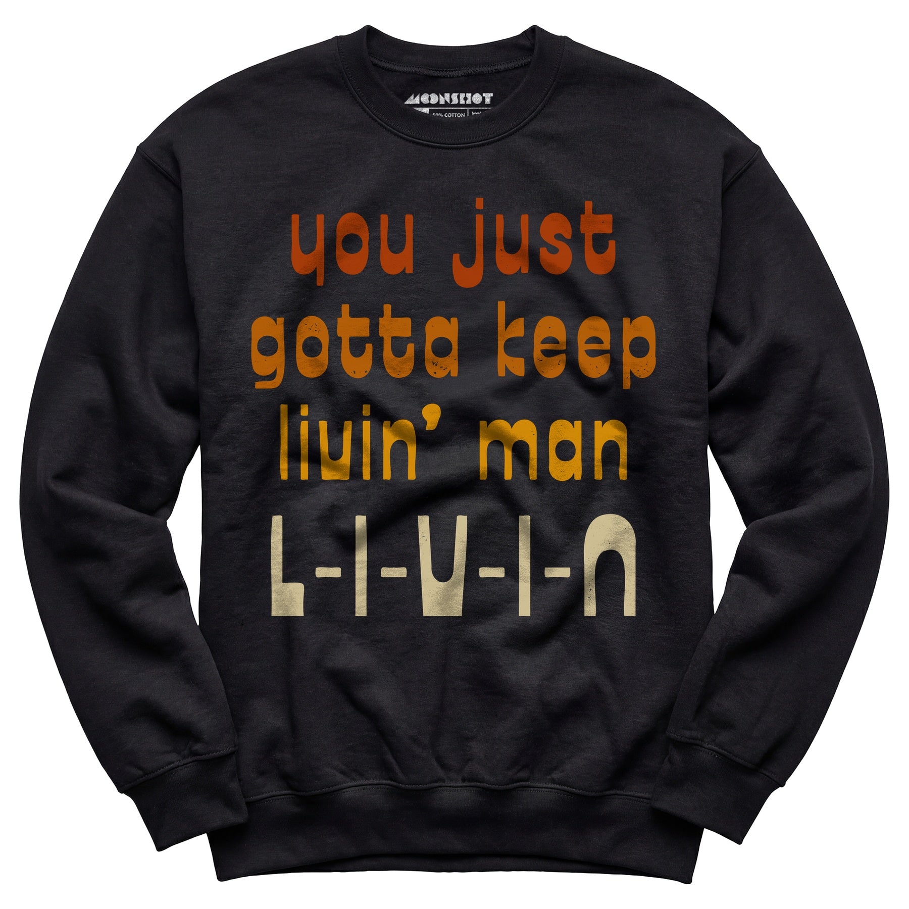 L-I-V-I-N - Unisex Sweatshirt