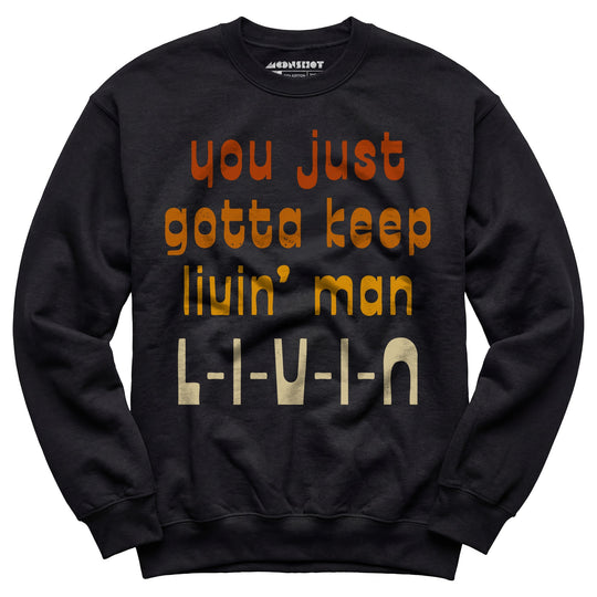L-I-V-I-N - Unisex Sweatshirt