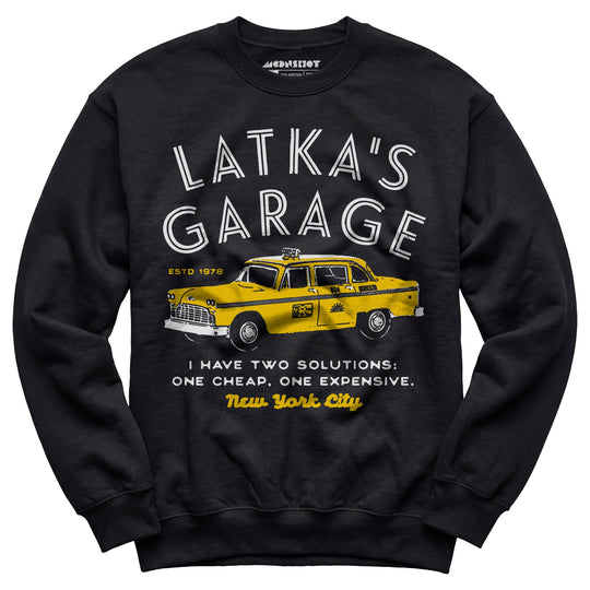 Latka's Garage - Unisex Sweatshirt