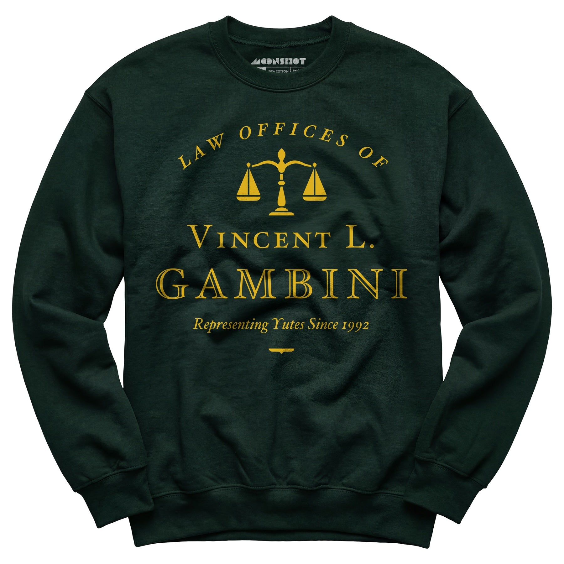Law Offices of Vincent L. Gambini - Unisex Sweatshirt