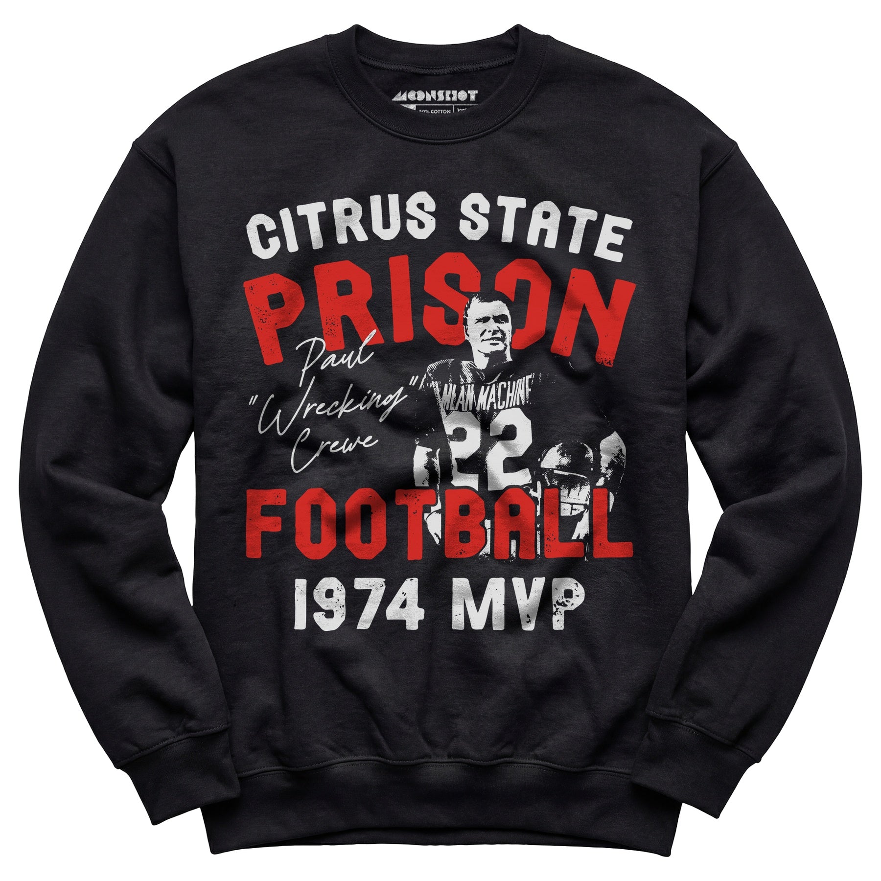 Mean Machine Citrus State Prison Football - Unisex Sweatshirt