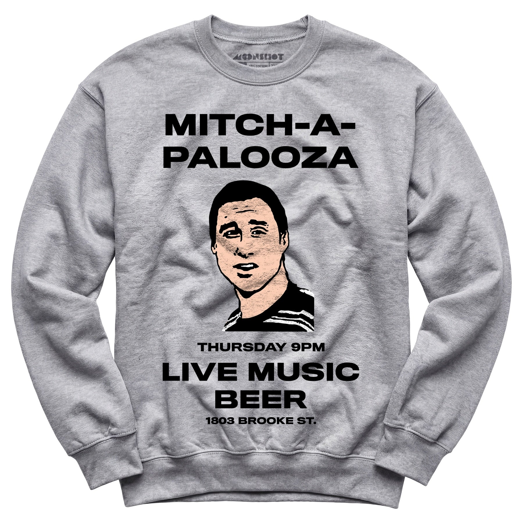 Mitch-A-Palooza - Unisex Sweatshirt
