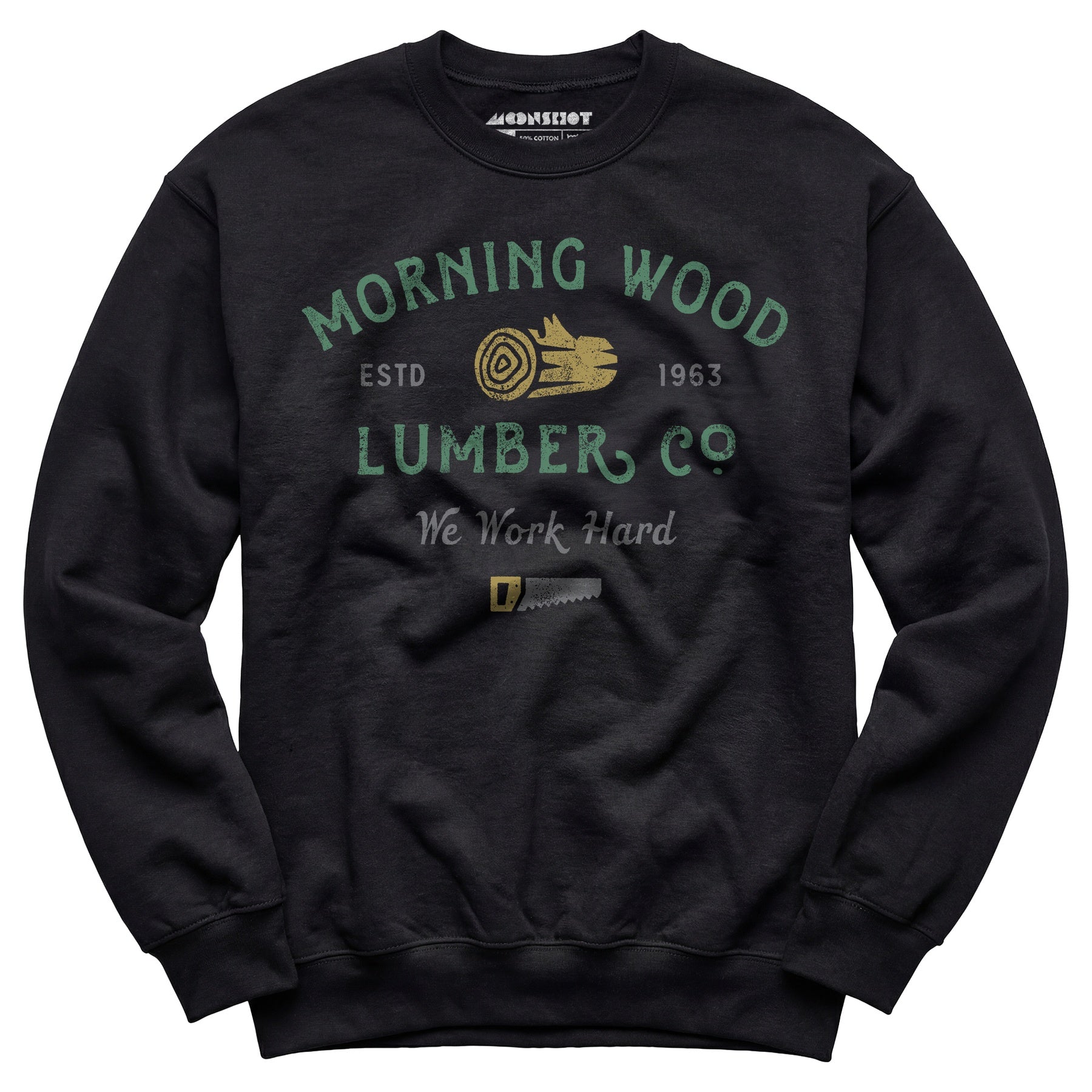 Morning Wood Lumber Company - Unisex Sweatshirt