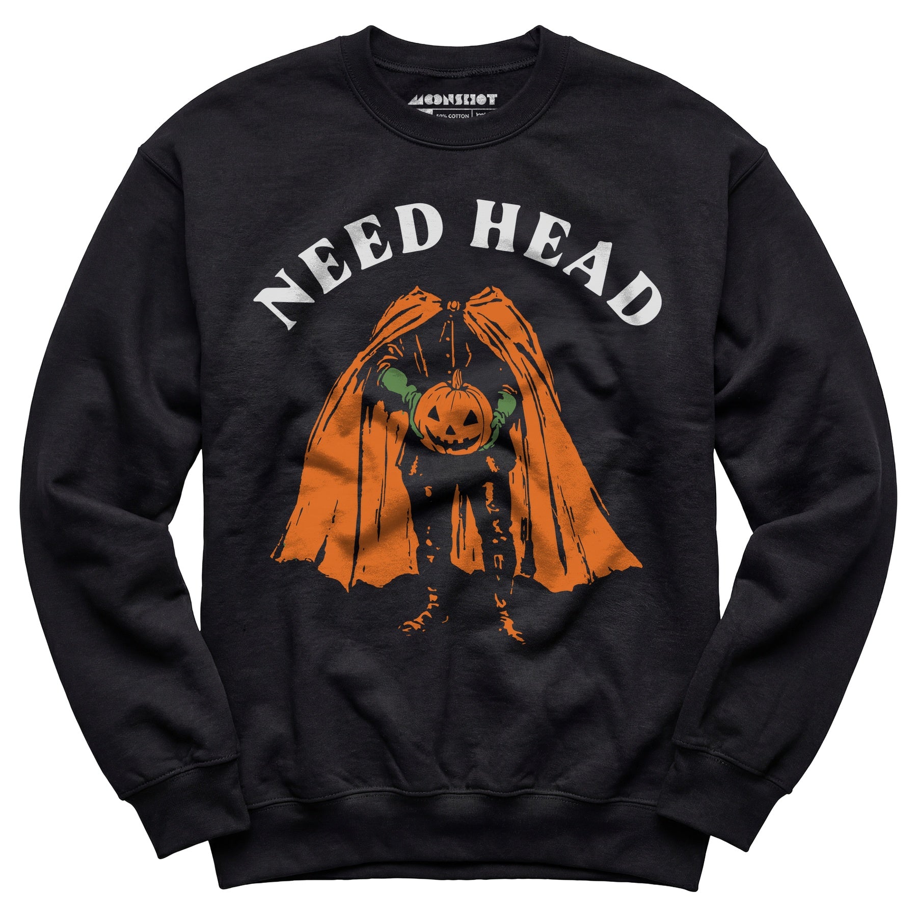 Need Head - Unisex Sweatshirt